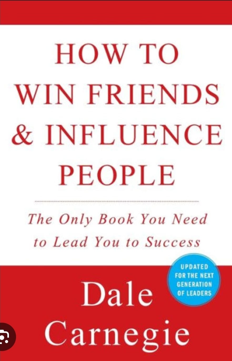 How to Win Friends and Influence People